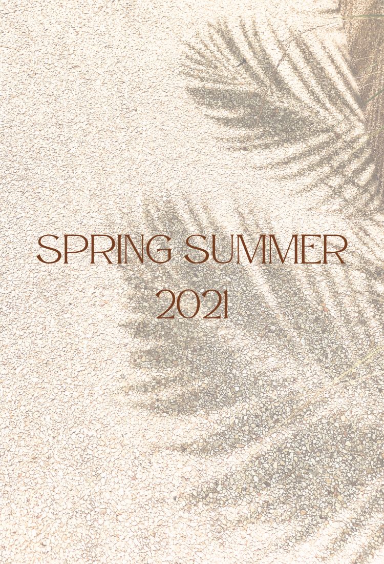 Spring Summer 2021